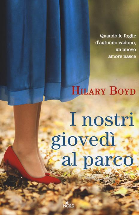 I nostri giovedì al parco - Hilary Boyd - 3