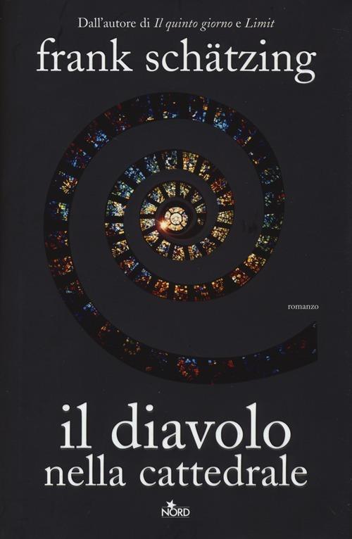 Il diavolo nella cattedrale - Frank Schätzing - copertina