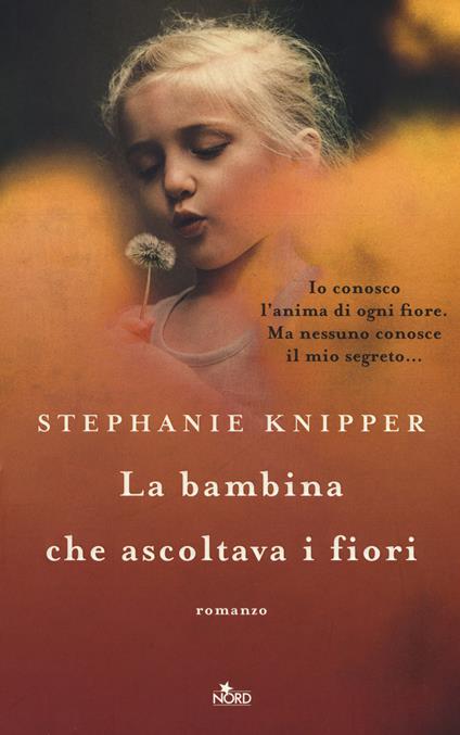 La bambina che ascoltava i fiori - Stephanie Knipper - copertina