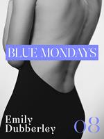 Blue mondays. Vol. 8