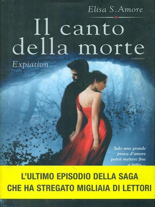 Il canto della morte. Expiation - Elisa S. Amore - 3