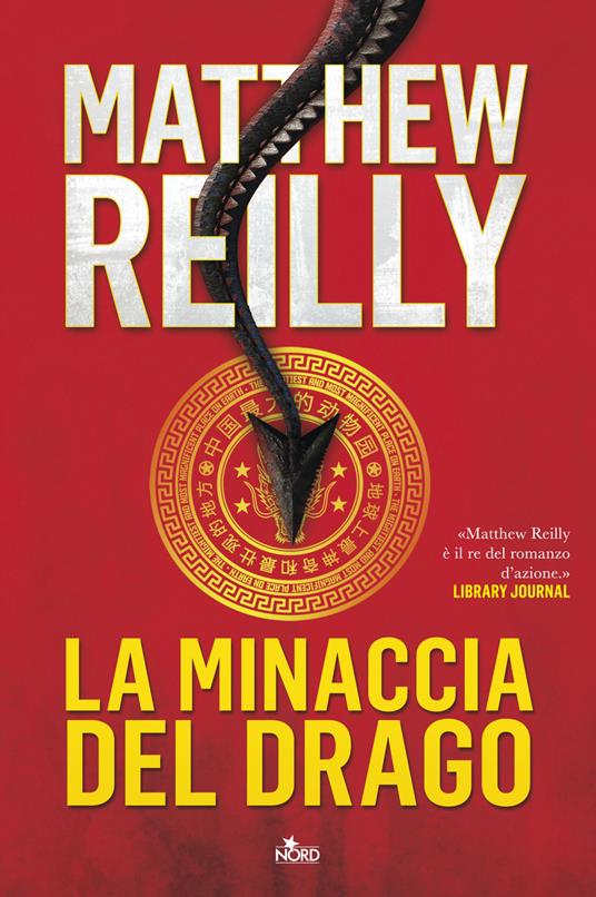 La minaccia del drago - Matthew Reilly - copertina