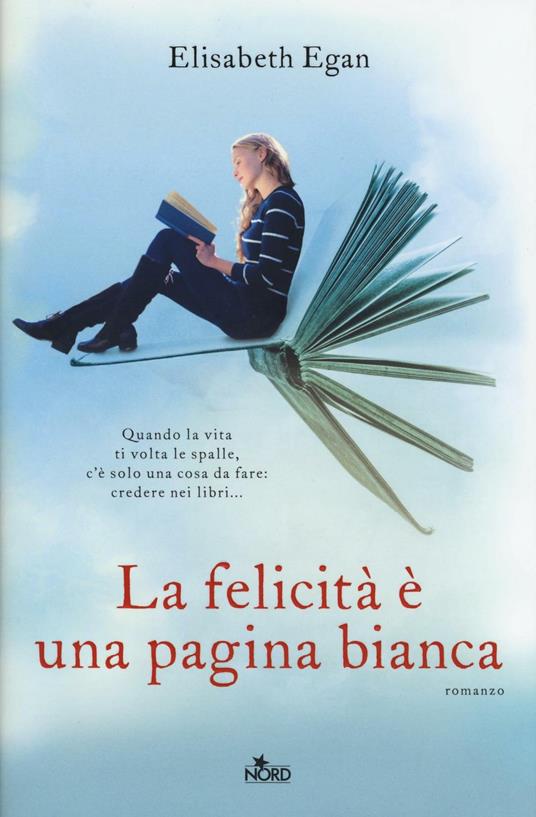 La felicità è una pagina bianca - Elisabeth Egan - copertina