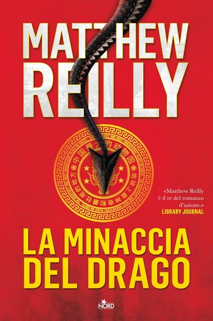 La minaccia del drago - Matthew Reilly,Anna Aglietti - ebook