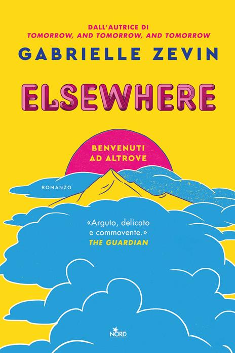 Elsewhere. Benvenuti ad Altrove - Gabrielle Zevin - copertina