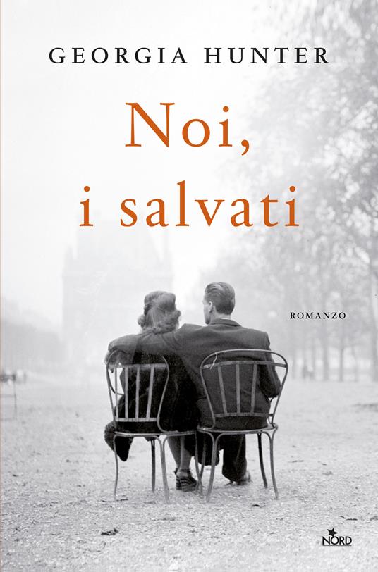 Noi, i salvati - Georgia Hunter - copertina