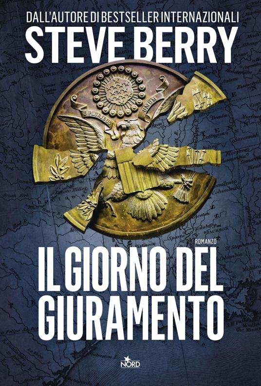 Il giorno del giuramento - Steve Berry,Alessandro Storti - ebook