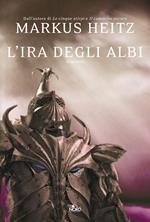 L' ira degli albi