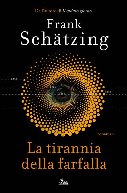 La tirannia della farfalla - Frank Schätzing - copertina