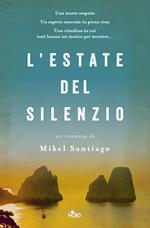 L' estate del silenzio