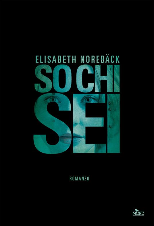 So chi sei - Elisabeth Norebäck,Alessandro Storti - ebook