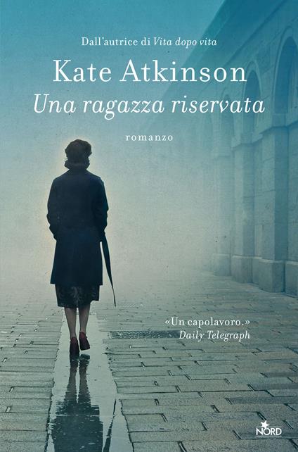 Una ragazza riservata - Kate Atkinson,Alessandro Storti - ebook