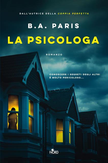 La psicologa - B. A. Paris,Maria Olivia Crosio - ebook