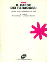 Il paese dei paradossi. Le basi sociali della politica in Italia