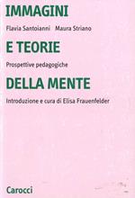 Immagini e teorie della mente. Prospettive pedagogiche