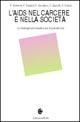 L' Aids nel carcere e nella società. Le strategie comunicative per la prevenzione