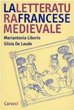 La letteratura francese medievale