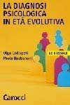 La diagnosi psicologica in età evolutiva