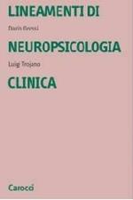 Lineamenti di neuropsicologia clinica