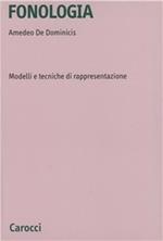 Fonologia. Modelli e tecniche di rappresentazione