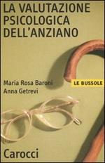 La valutazione psicologica dell'anziano