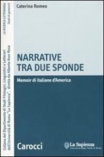 Narrative tra due sponde. Memoir di italiane d'America