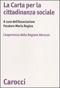 La Carta per la cittadinanza sociale. L'esperienza della Regione Abruzzo - copertina