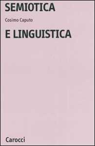 Libro Semiotica e linguistica Cosimo Caputo
