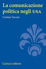 La comunicazione politica negli USA