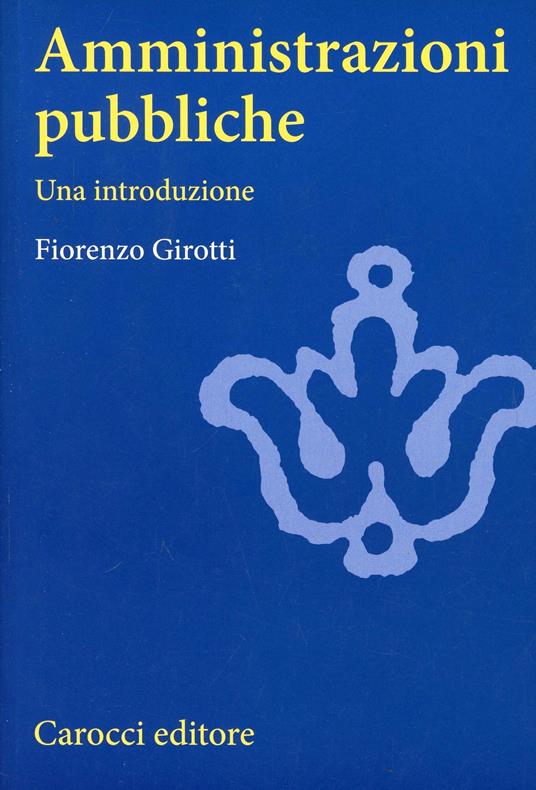 Amministrazioni pubbliche -  Fiorenzo Girotti - copertina