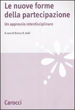 Le nuove forme della partecipazione. Un approccio interdisciplinare