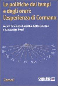 Le politiche dei tempi e degli orari: l'esperienza di Cormano - copertina