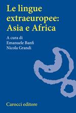 Le lingue extraeuropee: Asia e Africa