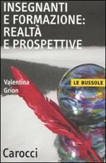 Insegnanti e formazione: realtà e prospettive