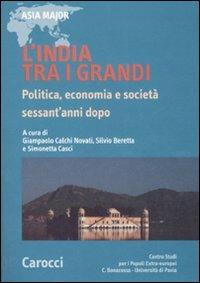 L' India tra i grandi. Politica, economia e società sessant'anni dopo - copertina