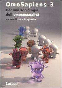 Omosapiens. Vol. 3: Per una sociologia dell'omosessualità - copertina