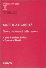 Bioetica e laicità. Nuove dimensioni della persona