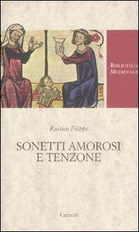 Sonetti amorosi e tenzone - Rustico Filippi  - copertina