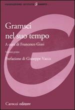 Gramsci nel suo tempo