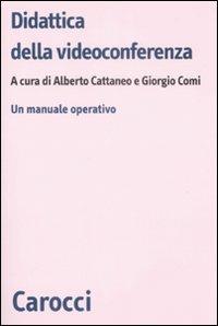 Didattica della videoconferenza. Un manuale operativo - copertina