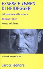 «Essere e tempo» di Heidegger. Introduzione alla lettura