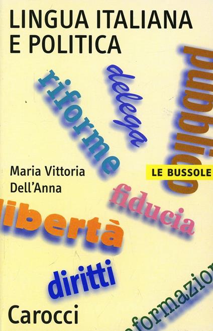 Lingua italiana e politica - Maria Vittoria Dell'Anna - copertina