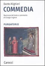 Commedia. Purgatorio. Ediz. critica