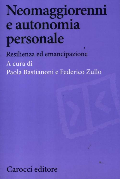 Neomaggiorenni e autonomia personale. Resilienza ed emancipazione - copertina