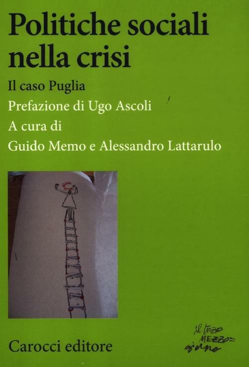 Politiche sociali nella crisi. Il caso Puglia - copertina