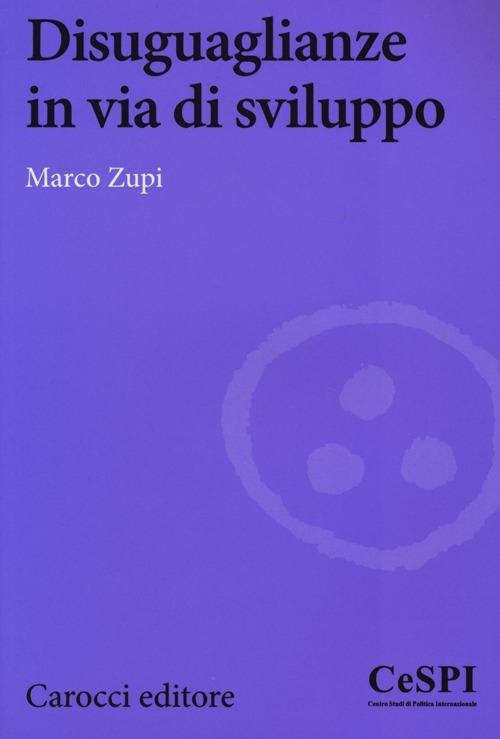 Disuguaglianze in via di sviluppo -  Marco Zupi - copertina