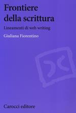 Frontiere della scrittura. Lineamenti di web writing