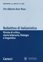 Bollettino di italianistica. Rivista di critica, storia letteraria, filologia e linguistica (2013). Vol. 2