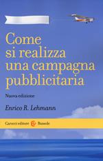 Come si realizza una campagna pubblicitaria