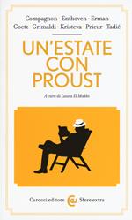 Un' estate con Proust